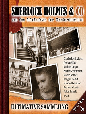 cover image of Sherlock Holmes & Co, Ultimative Sammlung, Volume 4